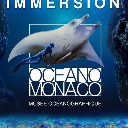 Affiche de l'exposition Immersion - Musée océanographique de Monaco