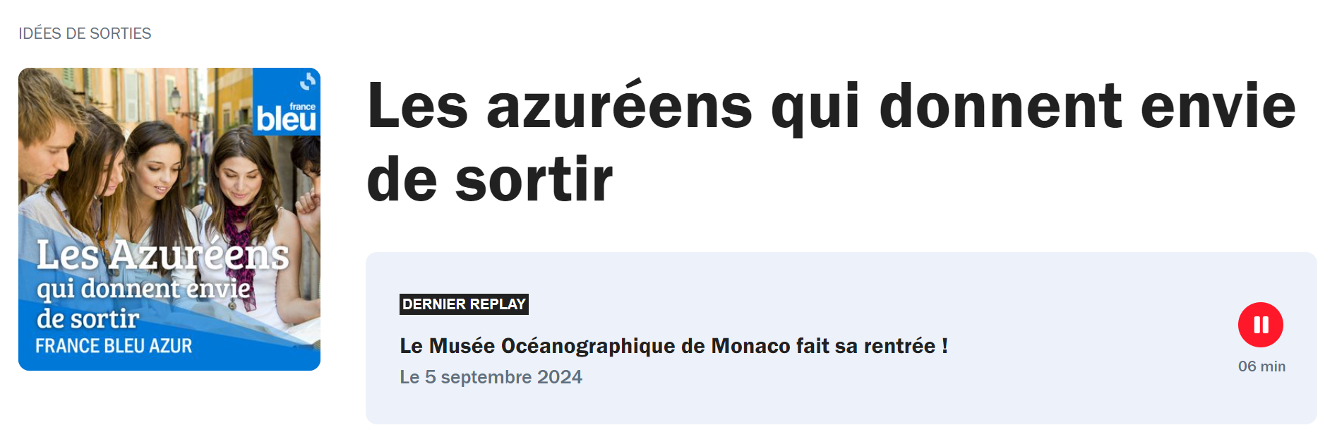 Interview France Bleu Azur pour les journée du Patrimoine Européen à Monaco et au Musée océanographique